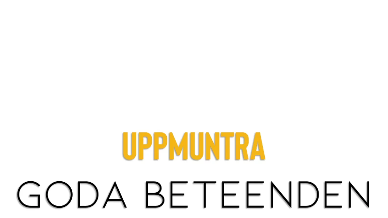 uppmuntra goda beteenden