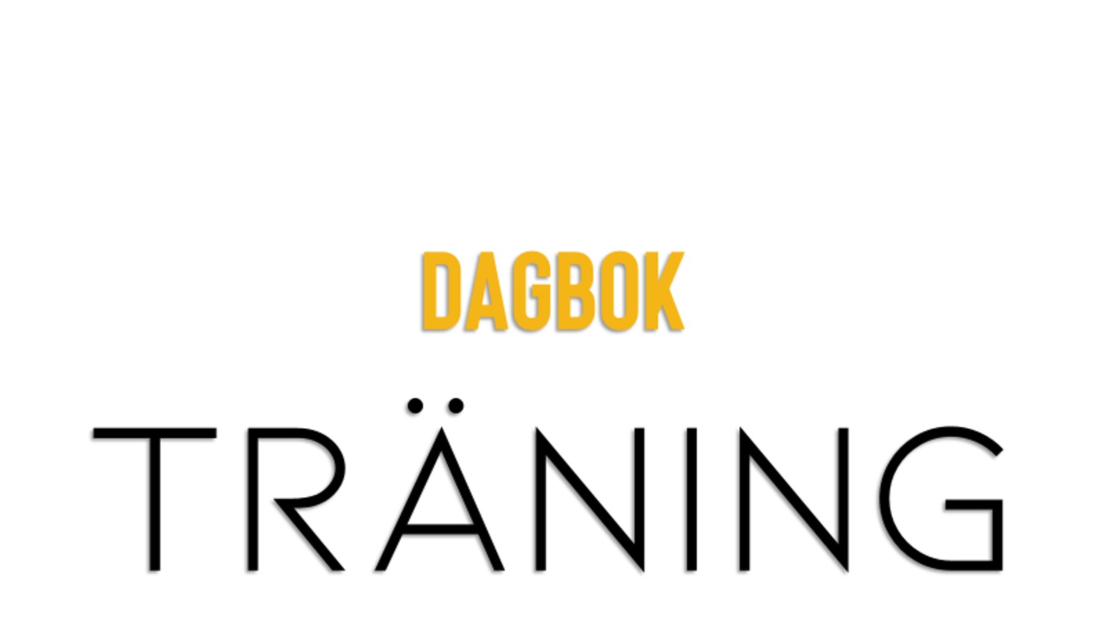 Dagbok och träning