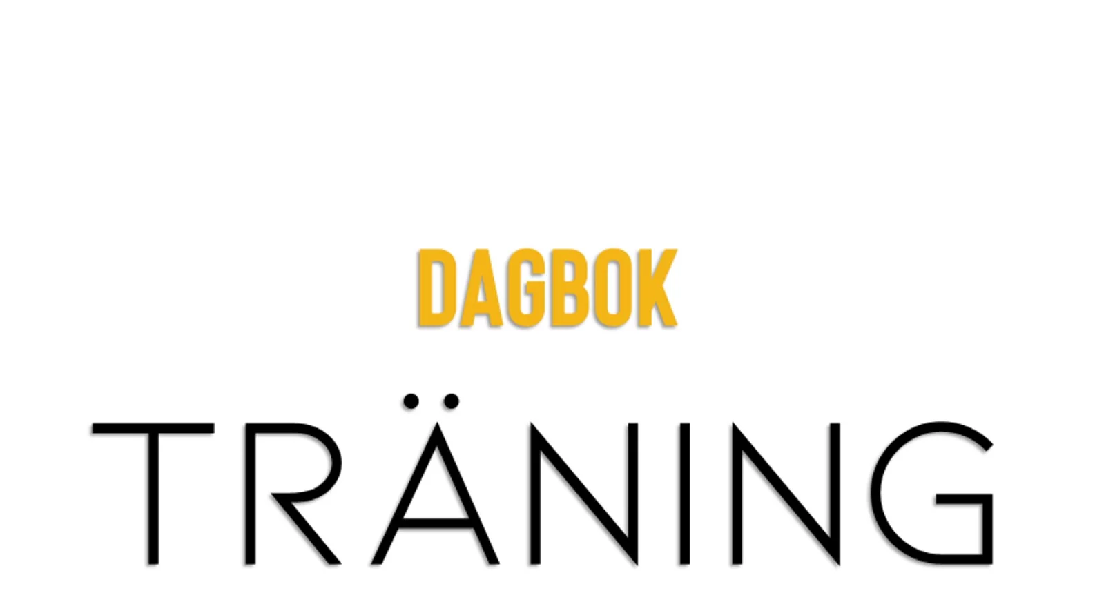 Dagbok och träning