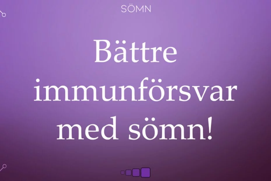 Bättrre immunförsvar med sömn